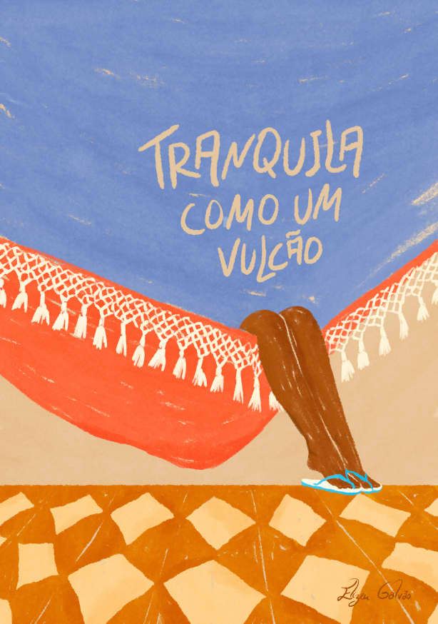 Quadro Tranquila Como Um Vulcão