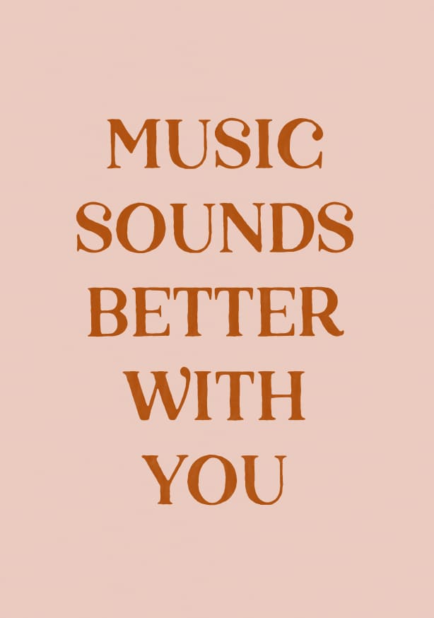 Quadro Music Sounds Better with You 2 - Obrah | Quadros e Posters para Transformar a Parede