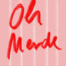 Quadro Oh Merde - Obrah | Quadros e Posters para Transformar a Parede