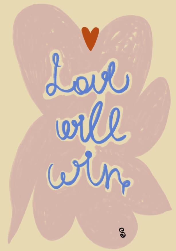 Quadro Love Will Win