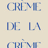Quadro Crème de La Crème - Obrah | Quadros e Posters para Transformar a Parede
